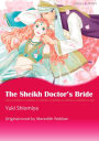 THE SHEIKH DOCTOR'S BRIDE: Mills&Boon comics