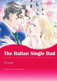 Title: THE ITALIAN SINGLE DAD: Mills&Boon comics, Author: Jennie Adams