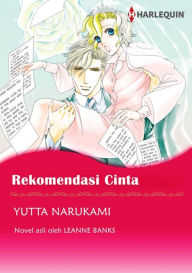 Title: Rekomendasi Cinta: Harlequin comics, Author: Leanne Banks