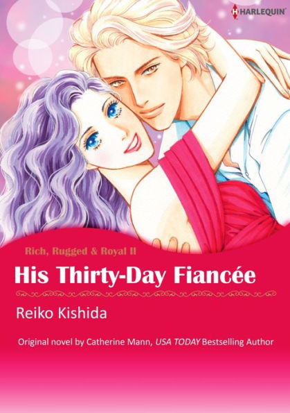 HIS THIRTY-DAY FIANCEE: Harlequin comics