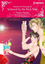 Title: SEDUCED BY THE RICH MAN: Harlequin comics, Author: Maureen Child