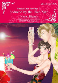 Title: SEDUCED BY THE RICH MAN: Mills&Boon comics, Author: Maureen Child