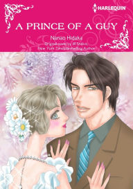 Title: A PRINCE OF A GUY: Harlequin comics, Author: Jill Shalvis