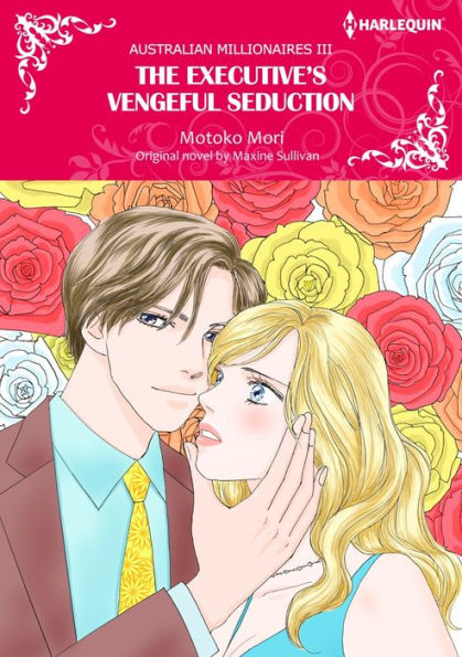 THE EXECUTIVE'S VENGEFUL SEDUCTION: Harlequin comics