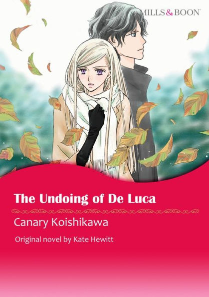 THE UNDOING OF DE LUCA: Mills & Boon comics