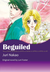 Title: BEGUILED: Mills & Boon comics, Author: Lori Foster