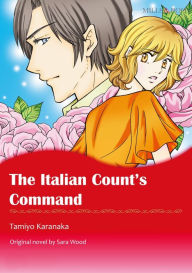 Title: THE ITALIAN COUNT'S COMMAND: Mills & Boon comics, Author: Sara Wood