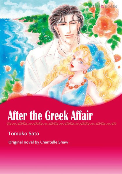 AFTER THE GREEK AFFAIR: Mills & Boon comics