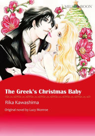 Title: THE GREEK'S CHRISTMAS BABY(Mills&Boon): Harlequin comics, Author: Lucy Monroe