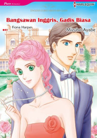 Title: Bangsawan Inggris, Gadis Biasa: Harlequin comics, Author: FIONA HARPER