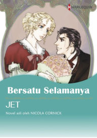 Title: BERSATU SELAMANYA: Harlequin comics, Author: NICOLA CORNICK