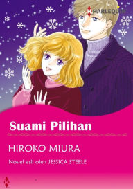 Title: Suami Pilihan: Harlequin comics, Author: JESSICA STEELE