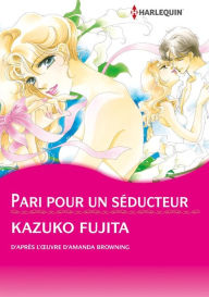 Title: Pari pour un séducteur: Harlequin comics, Author: AMANDA BROWNING