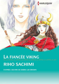 Title: La fiancée viking: Harlequin comics, Author: Debra Lee Brown