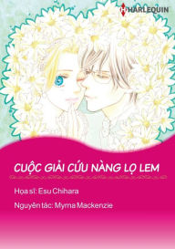 Title: Cuoc giai cuu nang Lo Lem: Harlequin comics, Author: Myrna MacKenzie