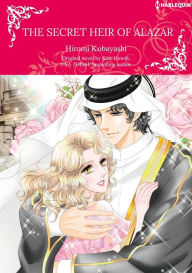 Title: THE SECRET HEIR OF ALAZAR: Harlequin comics, Author: KATE HEWITT.