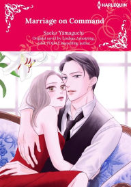 Title: MARRIAGE ON COMMAND: Harlequin comics, Author: LINDSAY ARMSTRONG