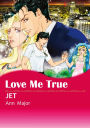 Love Me True: Harlequin comics