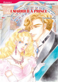 Title: I Married A Prince: Harlequin comics, Author: Kathryn Jensen