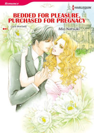 Title: Bedded for Pleasure, Purchased for Pregnancy: Harlequin comics, Author: Carol Marinelli