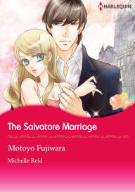 Title: The Salvatore Marriage: Harlequin comics, Author: Michelle Reid