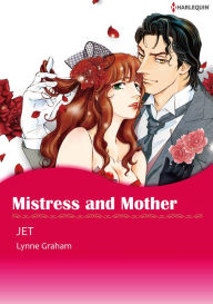 Title: Mistress and Mother: Harlequin comics, Author: Lynne Graham