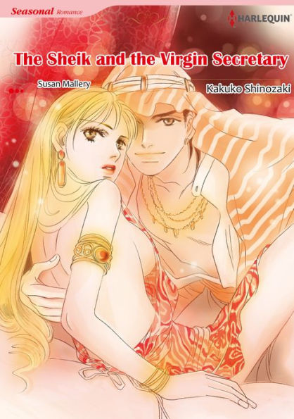 The Sheik and the Virgin Secretary: Harlequin Comics (Desert Rogues Series #10)