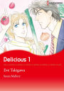 Delicious 1: Harlequin Comics (Buchanans Series)