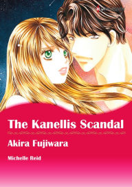 Title: The Kanellis Scandal: Harlequin comics, Author: Michelle Reid