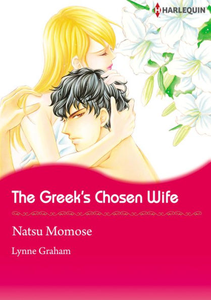 The Greek's Chosen Wife: Harlequin comics