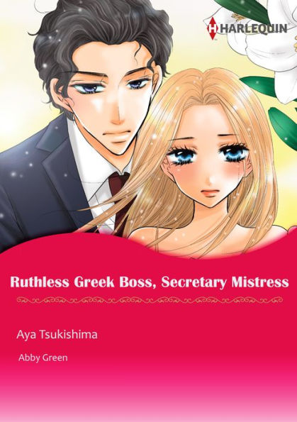 Ruthless Greek Boss, Secretary Mistress: Harlequin comics