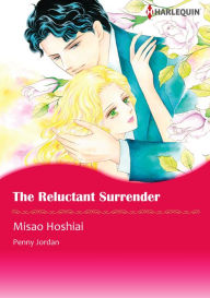 Title: The Reluctant Surrender: Harlequin comics, Author: Penny Jordan