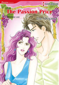 Title: The Passion Price: Harlequin comics, Author: Miranda Lee