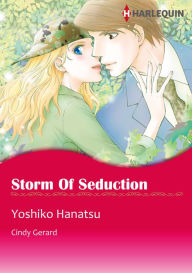 Title: Storm of Seduction: Harlequin comics, Author: Cindy Gerard