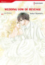 WEDDING VOW OF REVENGE: Harlequin comics