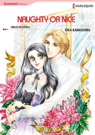 Title: NAUGHTY OR NICE: Harlequin comics, Author: Emilie Richards