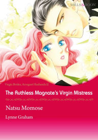 Title: The Ruthless Magnate's Virgin Mistress: Mills & Boon comics, Author: Lynne Graham