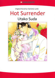 Title: HOT SURRENDER: Harlequin comics, Author: CHARLOTTE LAMB