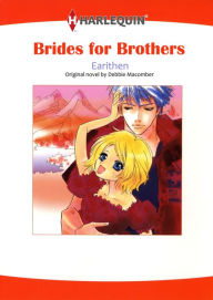 Title: Brides for Brothers: Harlequin comics, Author: Debbie Macomber
