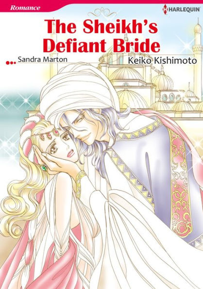 THE SHEIKH'S DEFIANT BRIDE: Harlequin comics