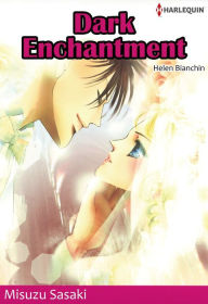 Title: DARK ENCHANTMENT: Harlequin comics, Author: Helen Bianchin