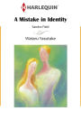 A MISTAKE IN IDENTITY: Harlequin comics
