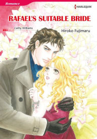 Title: RAFAEL'S SUITABLE BRIDE: Harlequin comics, Author: Cathy Williams