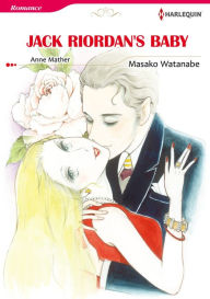 Title: JACK RIORDAN'S BABY: Harlequin comics, Author: Anne Mather