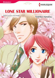 Lone Star Millionaire: Harlequin Comics (World's Most Eligible Bachelor #10)