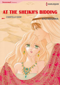 Title: AT THE SHEIKH'S BIDDING: Harlequin comics, Author: Chantelle Shaw