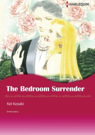 Title: THE BEDROOM SURRENDER: Harlequin comics, Author: Emma Darcy