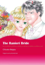 Title: THE RANIERI BRIDE: Harlequin comics, Author: Michelle Reid