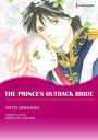 THE PRINCE'S OUTBACK BRIDE: Harlequin comics