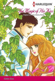 Title: THE MAGIC OF HIS KISS: Harlequin comics, Author: Jessica Steele